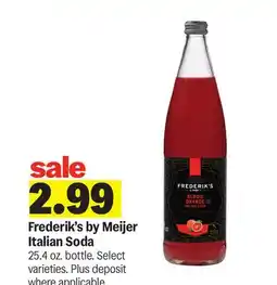 Meijer Frederik's by Meijer Italian Soda offer
