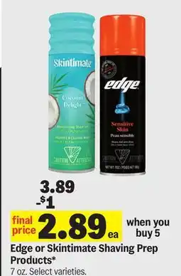 Meijer Edge or Skintimate Shaving Prep Products offer
