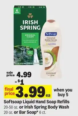 Meijer Softsoap Liquid Hand Soap Refills 20-50 oz. or Irish Spring Body Wash 20 oz. or Bar Soap 6 ct offer