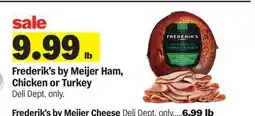 Meijer Frederik's by Meijer Ham, Chicken or Turkey offer