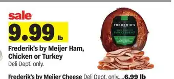 Meijer Frederik's by Meijer Ham, Chicken or Turkey offer