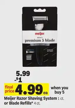 Meijer Meijer Razor Shaving System 1 ct. or Blade Refills* 4 ct offer