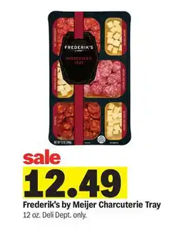 Meijer Frederik's by Meijer Charcuterie Tray offer