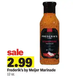 Meijer Frederik's by Meijer Marinade offer