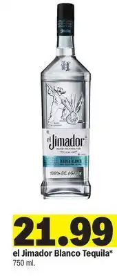 Meijer el Jimador Blanco Tequila offer