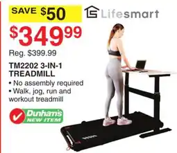 Dunham's Sports LIFESMART TM2202 3-IN-1 TREADMILL offer