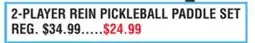 Dunham's Sports FRANKLIN 2-PLAYER REIN PICKLEBALL PADDLE SET offer