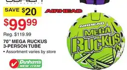 Dunham's Sports 70 MEGA RUCKUS 3-PERSON TUBE offer