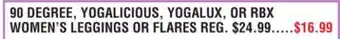 Dunham's Sports 90 DEGREE, YOGALICIOUS, YOGALUX, OR RBX WOMEN'S LEGGINGS OR FLARES offer