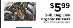 ShopRite 2-lb. Bag Live Organic Mussels offer