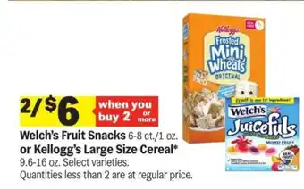 Meijer Welch’s Fruit Snacks or Kellogg’s Large Size Cereal offer