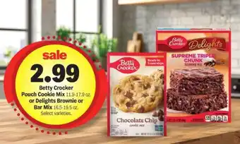 Meijer Betty Crocker Pouch Cookie Mix or Delights Brownie or Bar Mix offer