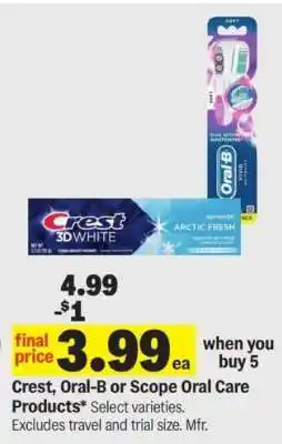 Meijer Crest, Oral-B or Scope Oral Care Products offer