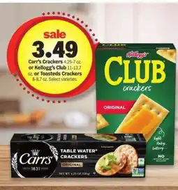 Meijer Carr's Crackers or Kellogg's Club or Toasteds Crackers offer