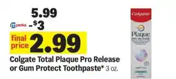 Meijer Colgate Total Plaque Pro Release or Gum Protect Toothpaste offer