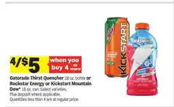 Meijer Gatorade Thirst Quencher or Rockstar Energy or Kickstart Mountain Dew offer