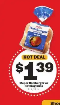 Meijer Meijer Hamburger or Hot Dog Buns offer