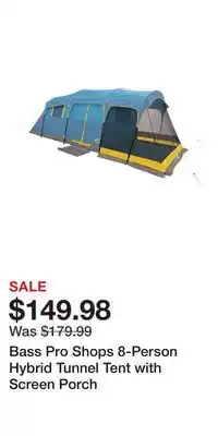 Cabela's Bass Pro Shops 8-Person Hybrid Tunnel Tent with Screen Porch offer