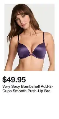 Victoria's Secret Very Sexy Bombshell Add-2-Cups Smooth Push-Up Bra offer
