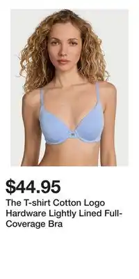 Victoria's Secret The T-shirt Cotton Logo Hardware Lightly Lined Full-Coverage Bra offer