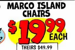 Ollie's MARCO ISLAND CHAIRS offer