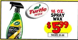 Ollie's 16 OZ. SPRAY WAX offer