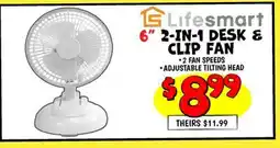 Ollie's 6 2-IN-1 DESK & CLIP FAN offer