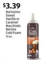 Aldi Barissimo sweet vanilla or caramel macchiato barista cold foam offer