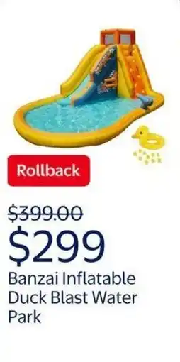 Walmart Banzai inflatable duck blast water park offer