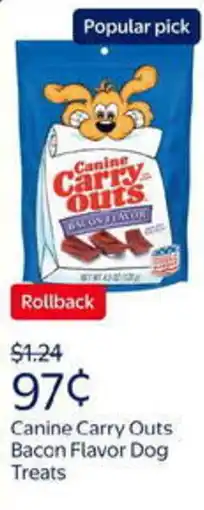 Walmart Canine carry outs bacon flavor dog treats offer