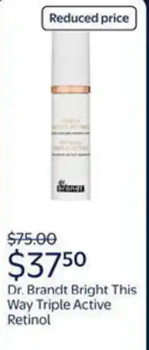 Walmart Dr. Brandt bright this way triple active retinol offer