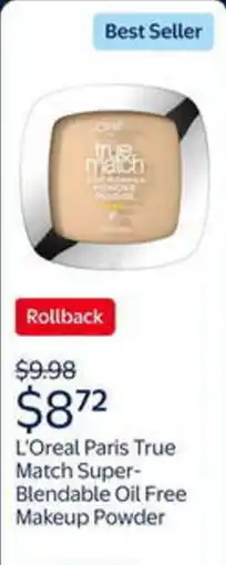 Walmart L'oreal paris true match super- blendable oil free makeup powder offer