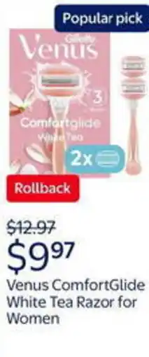 Walmart Venus comfortglide white tea razor for women offer