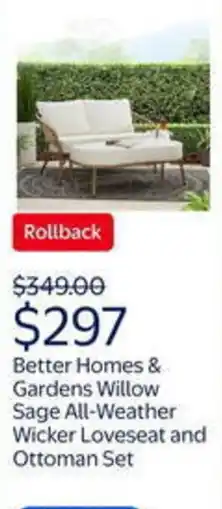 Walmart Better homes & gardens willow sage all-weather wicker loveseat and ottoman set offer