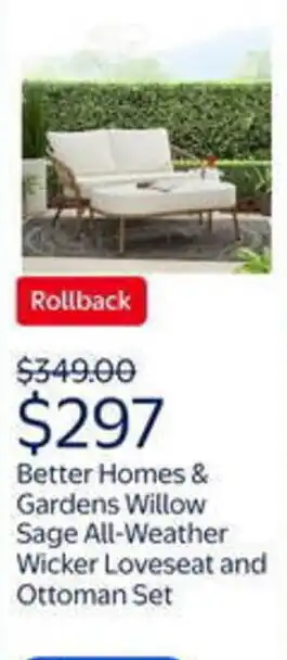 Walmart Better homes & gardens willow sage all-weather wicker loveseat and ottoman set offer