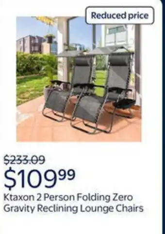 Walmart Ktaxon 2 person folding zero gravity reclining lounge chairs offer