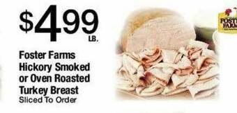 Jons International Foster Farms Hickory Smoked Or Oven Roasted Turkey Breast offer
