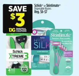 Dollar General Schick or Skintimate Disposable Razors offer