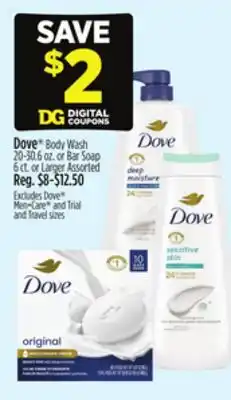 Dollar General Dove Body Wash 20-30.6 oz. or Bar Soap 6 ct. or Larger offer