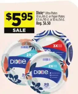 Dollar General Dixie Ultra Plates 10 in./44 ct. or Paper Plates 8.5 in./90 ct. or 10 in./54 ct offer