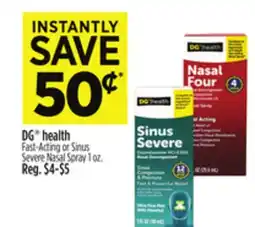 Dollar General DG health Fast-Acting or Sinus Severe Nasal Spray offer