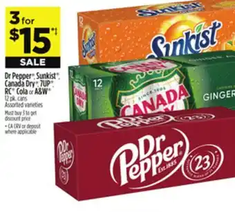 Dollar General Dr Pepper , Sunkist , Canada Dry , 7UP , RC Cola or A & W offer
