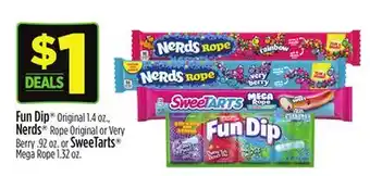 Dollar General Fun Dip , Nerds or SweeTarts offer