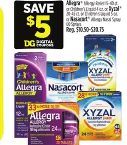Dollar General Allegra or Xyzal or Nasacort offer