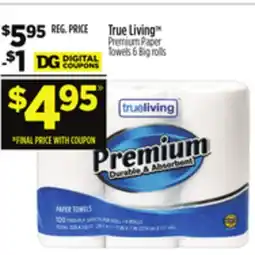 Dollar General True Living Premium Paper Towels 6 Big rolls offer