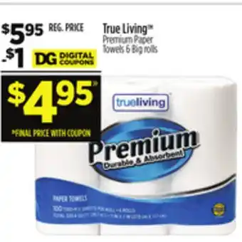 Dollar General True Living Premium Paper Towels 6 Big rolls offer