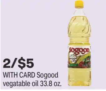 CVS Sogood vegatable oil 33.8 oz offer