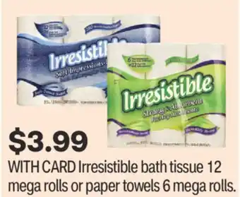 CVS Irresistible bath tissue 12 mega rolls or paper towels 6 mega rolls offer