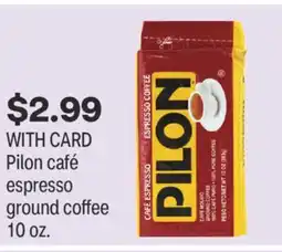 CVS Pilon café espresso ground coffee 10 oz offer