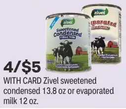 CVS Zivel sweetened condensed 13.8 oz or evaporated milk 12 oz offer
